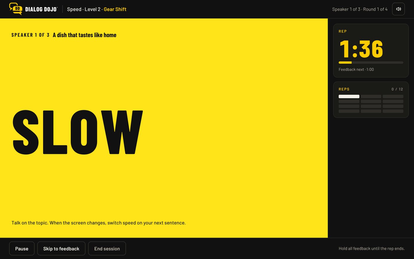 The Room Screen mid-rep: the whole screen says SLOW, with the rep timer on the right